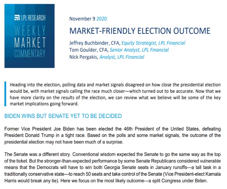 Market-Friendly Election Outcome | Weekly Market Commentary | November 9, 2020