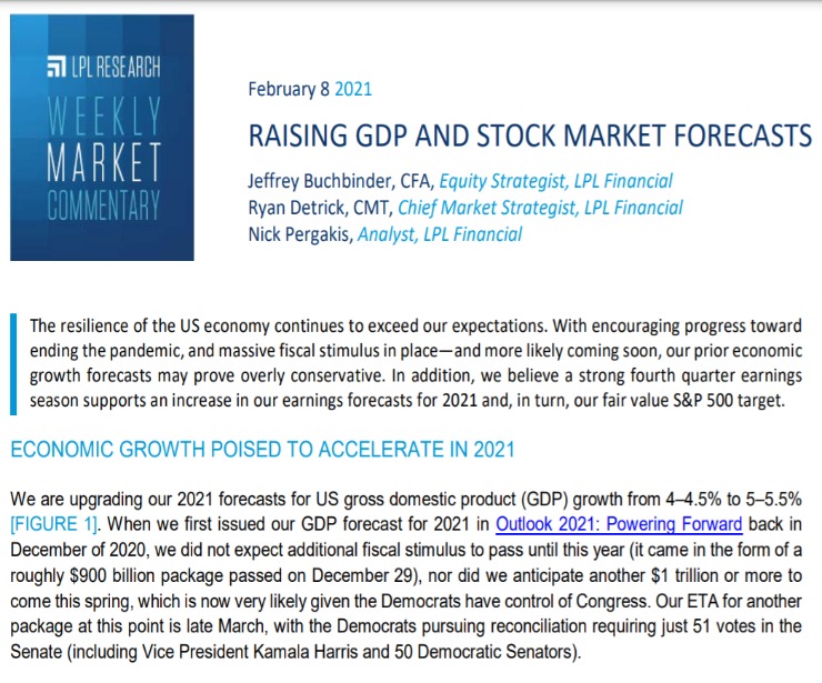 Raising GDP and Stock Market Forecasts | Weekly Market Commentary | February 8, 2021