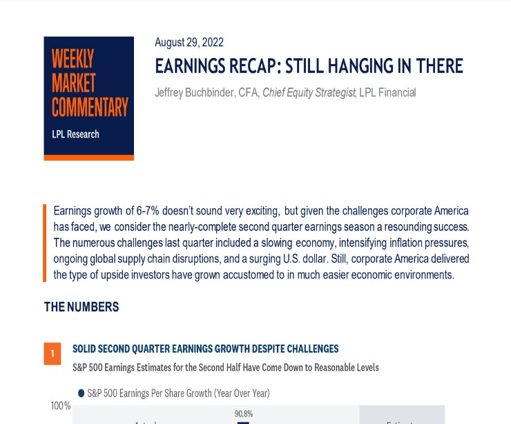 Earnings Recap: Still Hanging in There | Weekly Market Commentary | August 29, 2022
